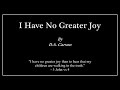 I Have No Greater Joy - D.A. Carson