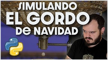 ¿Te HA TOCADO EL GORDO? Casi seguro que no | Simulamos el sorteo con Python