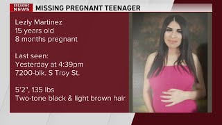 Search underway for missing 15-year-old girl CPD says is 8 months pregnant