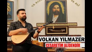 Volkan Yılmazer - Cesaretim Alidendir (Akustik) Resimi