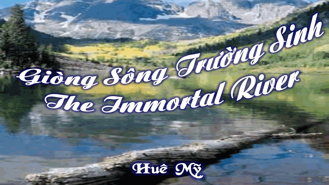 christian benteke 01-03-16 The Immortal River (Giòng Sông Trương Sinh) – Huê Mỹ
