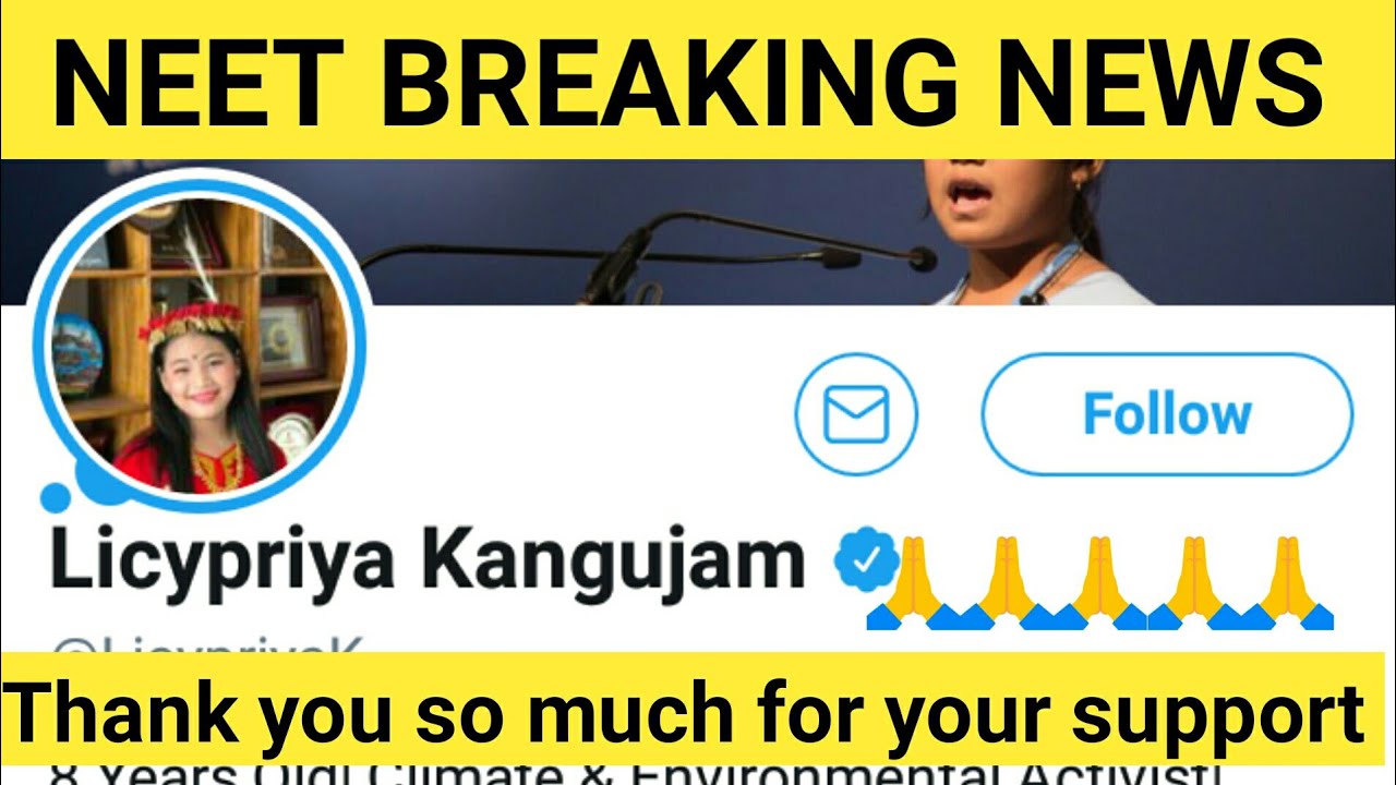Neet 2020 latest news |thank you so much licypriya kangujam for your support 😢
