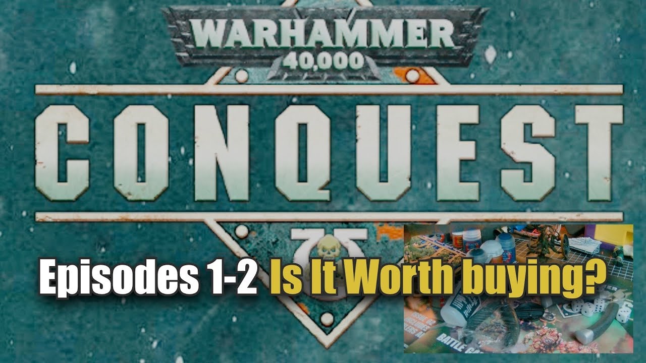 Warhammer Conquest Magazine Ep 1-2