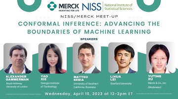 NISS/Merck Meetup on Conformal Inference: Advancing the Boundaries of Machine Learning 4.19.2023