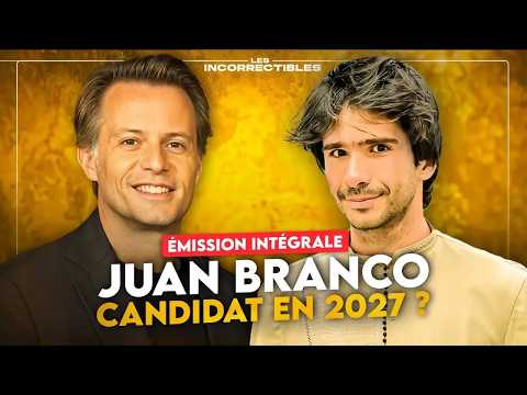 JUAN BRANCO CANDIDAT EN 2027 ? (VERSION INTÉGRALE)