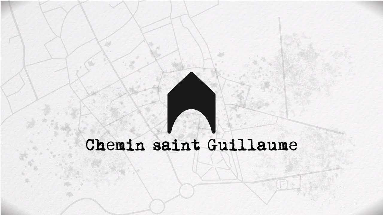 Chemin saint Guillaume Bourges YouTube