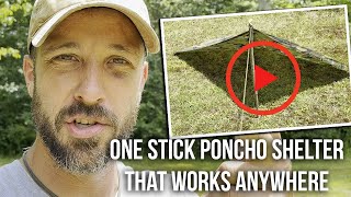 One Stick Poncho Shelter That Works Anywhere