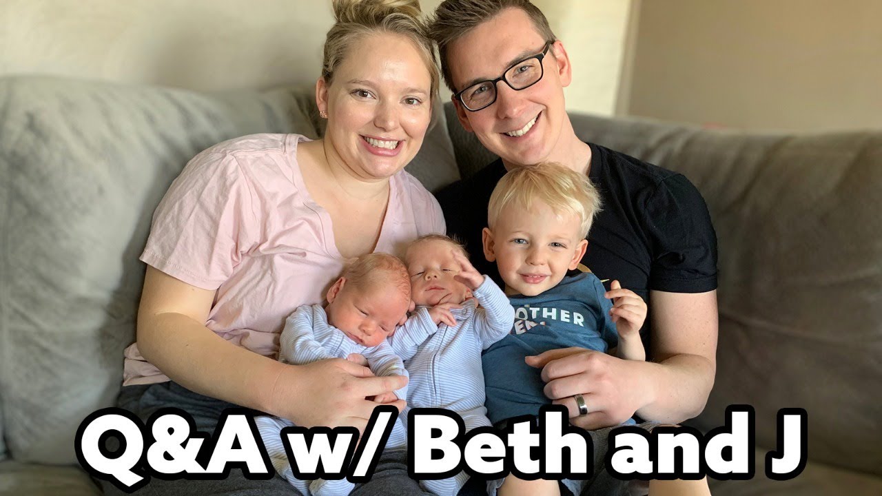 Q&A with Beth and J! (and the twins) Q&A with Beth and J! (and the twins)