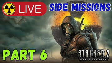 S.T.A.L.K.E.R. 2 – Live Part 6 (Side Missions)