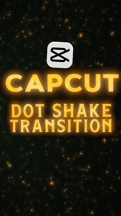 Tutorial Transisi CapCut Dot Shake 🔥 #shorts #capcuttutorial #edit