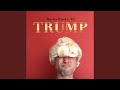 Trump Trump