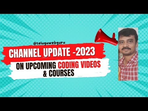 Channel Update 2023 | coding videos in telugu | interview questions in telugu | telugu web guru