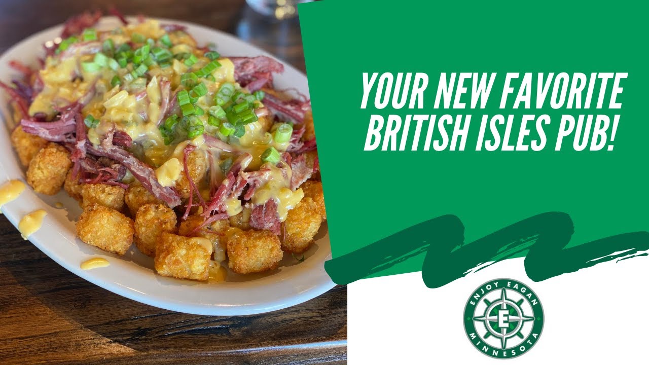 England, Ireland, Scotland & Wales infused menu! | Foodie Feature: Eagan Arms Public House Eagan, MN