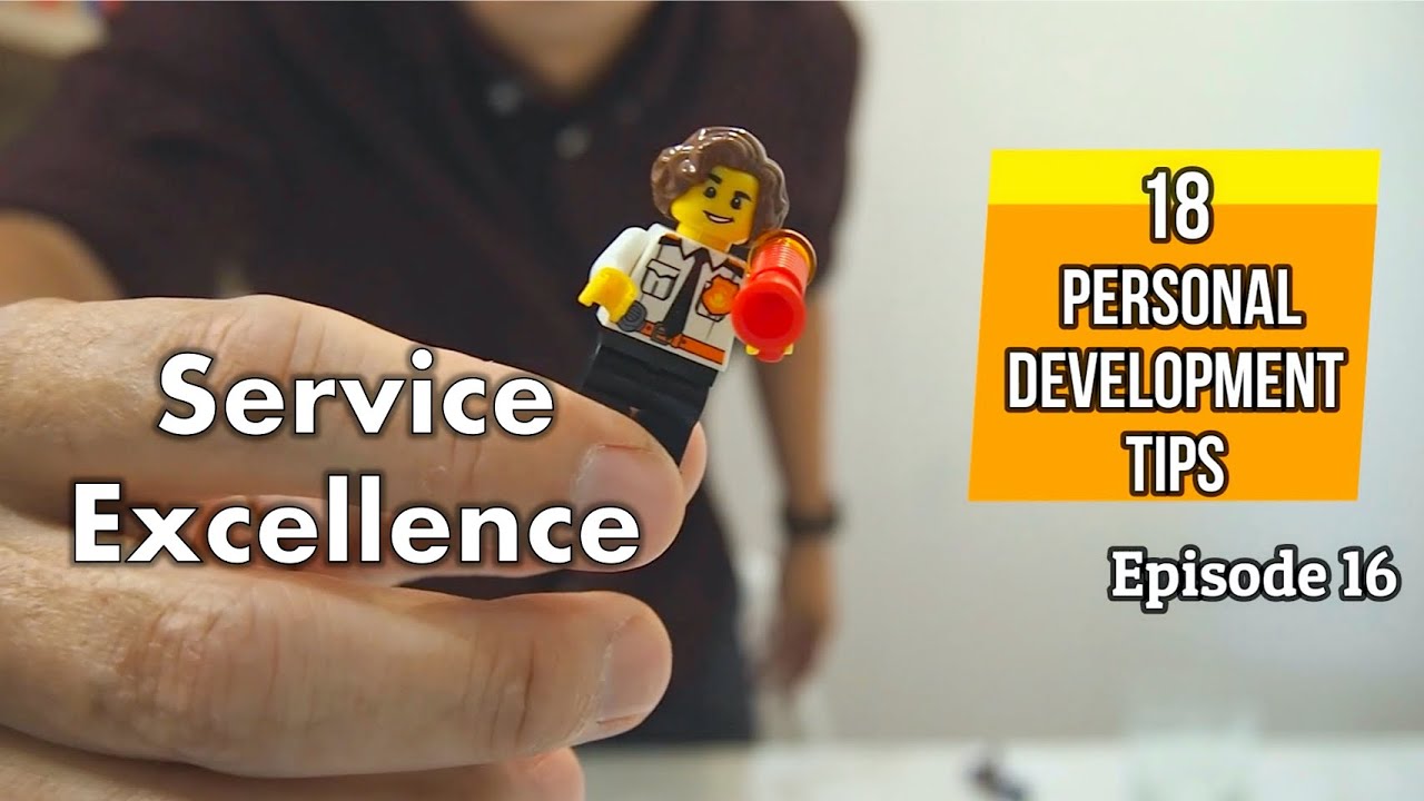 Eighteen Personal Development Tips + Service Excellence + Ep16