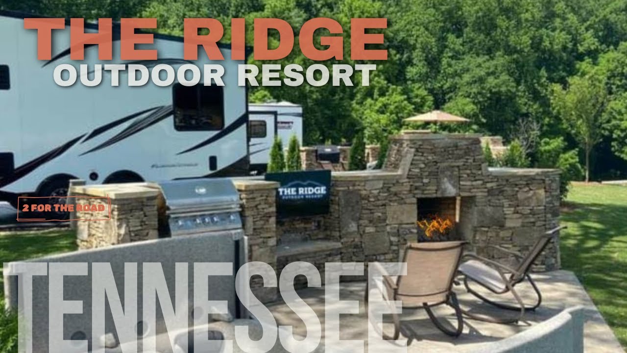 The Ridge Rv Resort The Ridge Outdoor Resort Tennessee Signature Site With a Hot Tub - YouTube