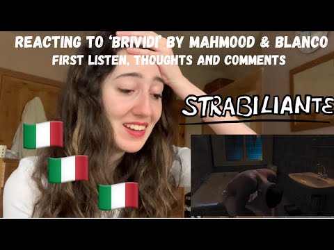 ITALY EUROVISION 2022 - REACTING TO 'BRIVIDI' BY MAHMOOD & BLANCO (FIRST LISTEN)