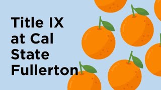 Title IX at CSUF