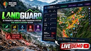Details LANDGUARD NER | AI-Powered Landslide Early Warning System | SIH 2026 Demo Guide