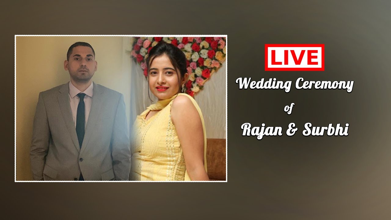 LIVE 1st Day Wedding || Rajan & Surbhi || Pawan Studio Chabbewal Mob ...