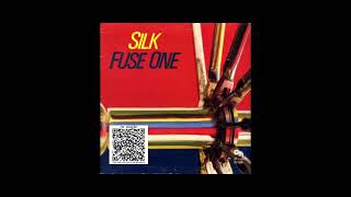 Fuse One – 1981 Silk (Fusion - USA) A1 Silk