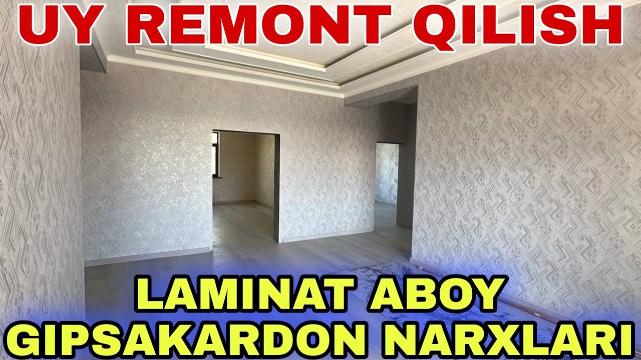 UY REMONT QILISH LAMINAT ABOY PATOLAK NARXLARI 