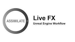 Assimilate Live FX - Green Screen: Unreal Engine Workflow screenshot 2