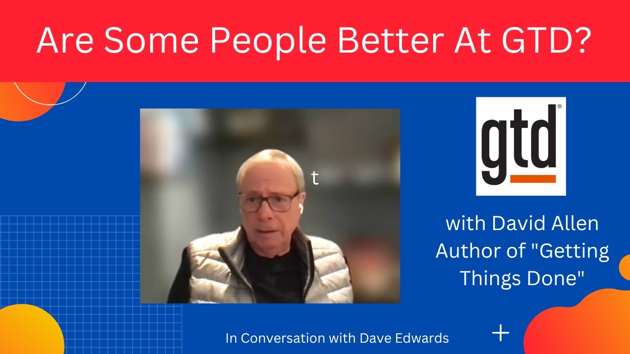 Are Some People Better at GTD?