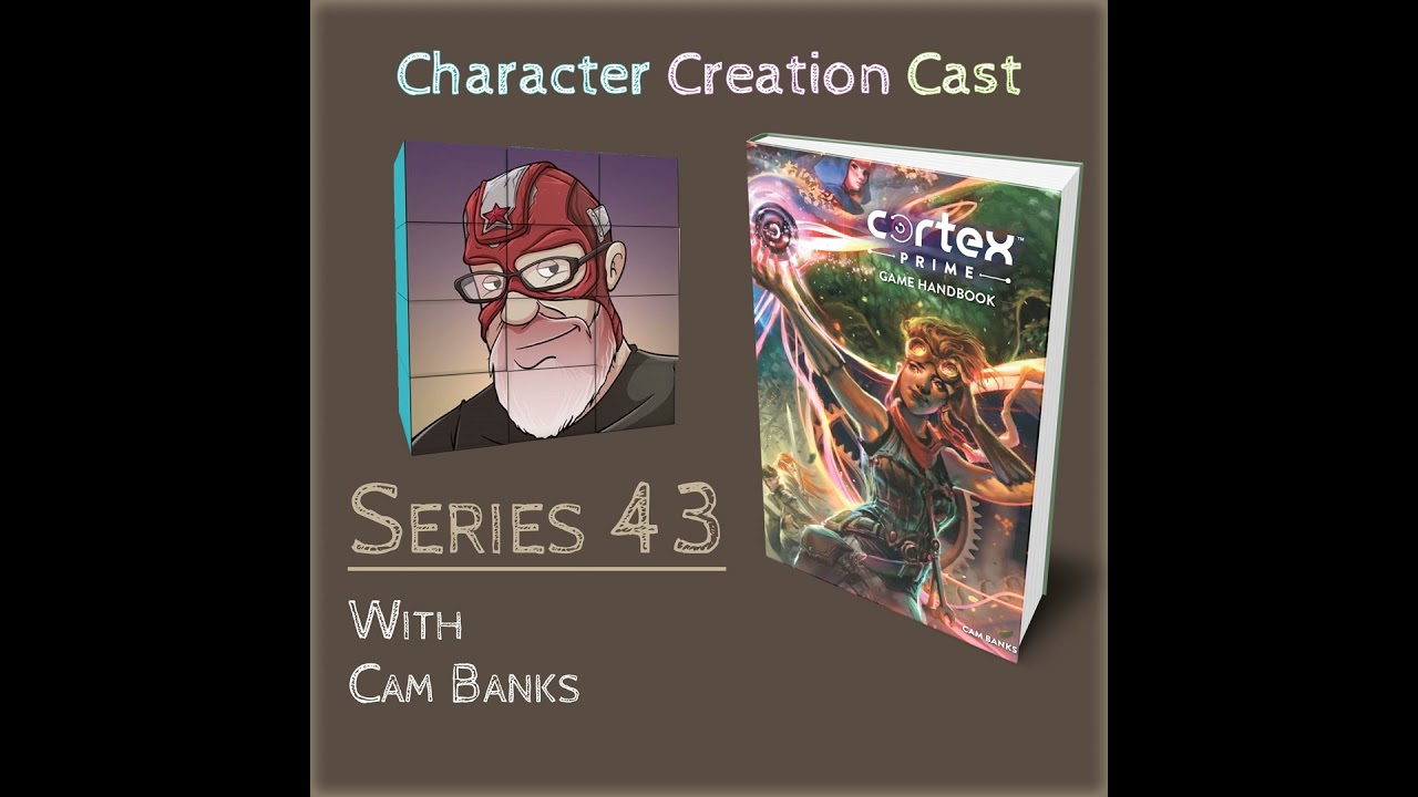Series 43.1 - Cortex Prime with Cam Banks [Designer] (Creation)