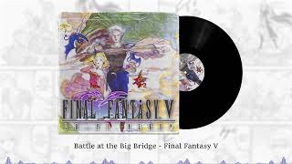Battle at the Big Bridge  –  Final Fantasy V Lo-Fi Version 🌊