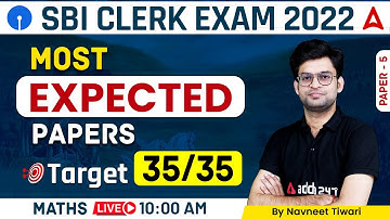 SBI CLERK 2022 | Most Expected Paper 5 | Maths By Navneet Tiwari