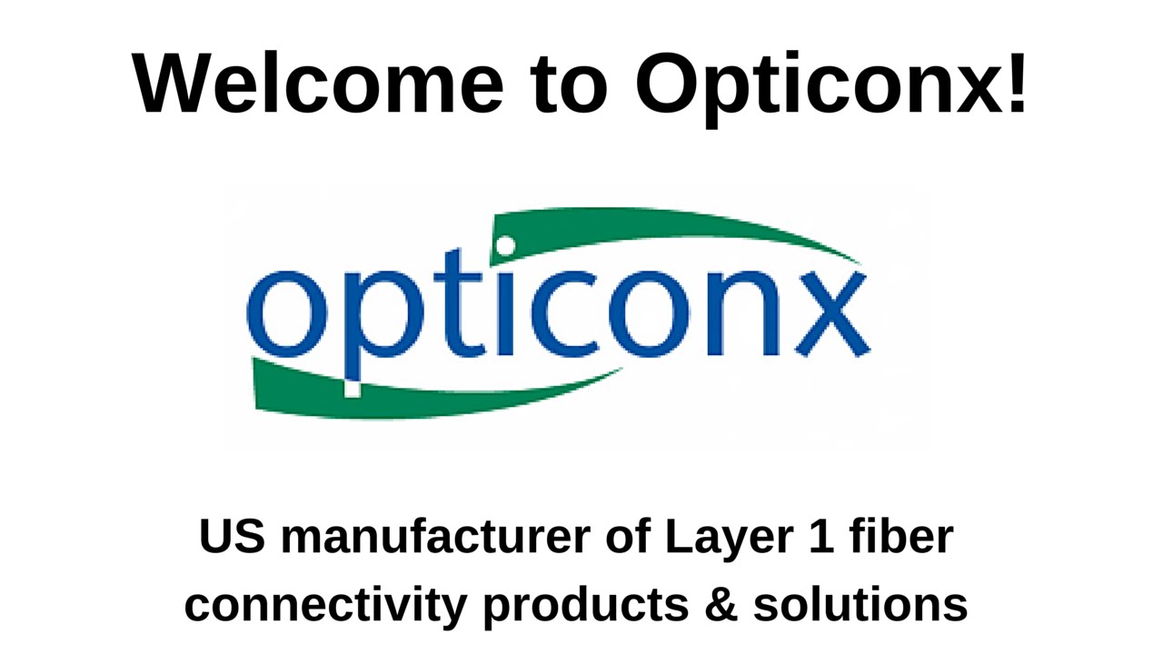 Opticonx | US manufacturer of Layer 1 fiber optic connectivity products and solutions