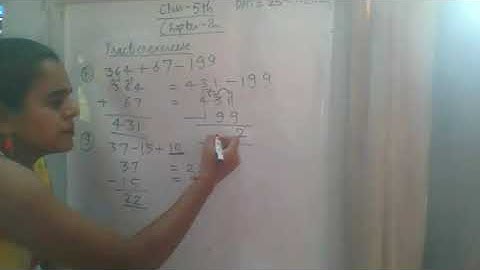 CHAPTER - 2, TOPIC - ADDITION AND SUBTRACTION, PART - 2, GRADE 5, SUBJECT - MATHS