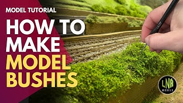 How to make realistic model bushes for model railways and dioramas