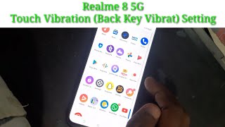 Realme 8 5G Touch Vibration Off Setting || How to Disable Touch Back Key Vibration in Realme 8 Model screenshot 4