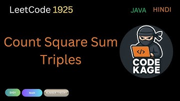 LeetCode 1925 | Count Square Sum Triples | Brute Force & Optimized approach