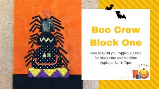 Boo Crew Block One Machine Appliqué Tutorial