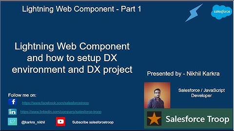 Lightning Web Components and how to set up environment and Project | Lightning Web Component Part 1