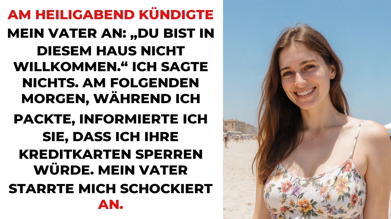 Am Heiligabend kündigte mein Vater an: „Du bist in diesem Haus nicht willkommen.“ Ich sagte nichts.