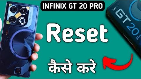 Infinix Gt 20 Pro reset kaise kare, how to reset wifi in infinix, reset Bluetooth in infinix, reset