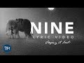 "Nine" (Lyric Video) | Sleeping At Last