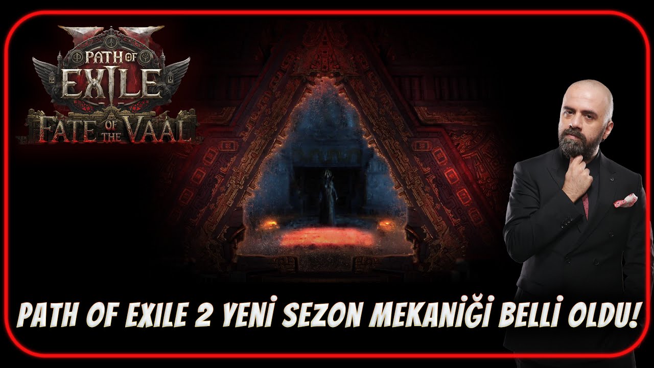 Path of Exile 2 yeni lig mekaniği belli oldu! - Path of Exile 2 - Fate of the Vaal