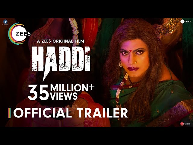 #Haddi | Official Trailer | Nawazuddin Siddiqui, Anurag Kashyap | A ZEE5 Original Film | Watch Now