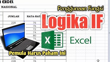 FUNGSI LOGIKA IF PADA EXCEL