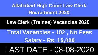 Allahabad High Court Law Clerk Recruitment 2020 | AHC Law Clerk Trainee Recruitment 2020