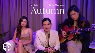 Belle Mariano x Ben\u0026Ben - Autumn (Music Video)