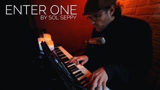 ENTER ONE by Sol Seppy - Versione Lucas Trevizani