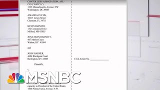 Air Traffic Controllers Union Sue Trump Over Government Shutdown | Andrea Mitchell | MSNBC