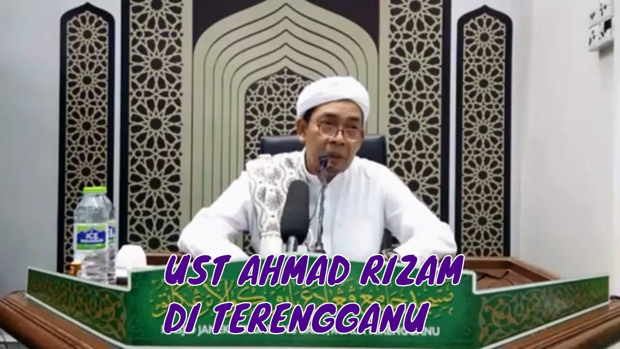 UST AHMAD RIZAM DI TERENGGANU - YouTube