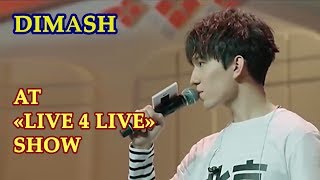 ДИМАШ / DIMASH - На шоу "Live 4 Live" / At "Live 4 Live" Show (May 2017) FULL VERSION!