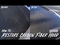 DND How To: Restore a Faded Carbon Fiber Hood